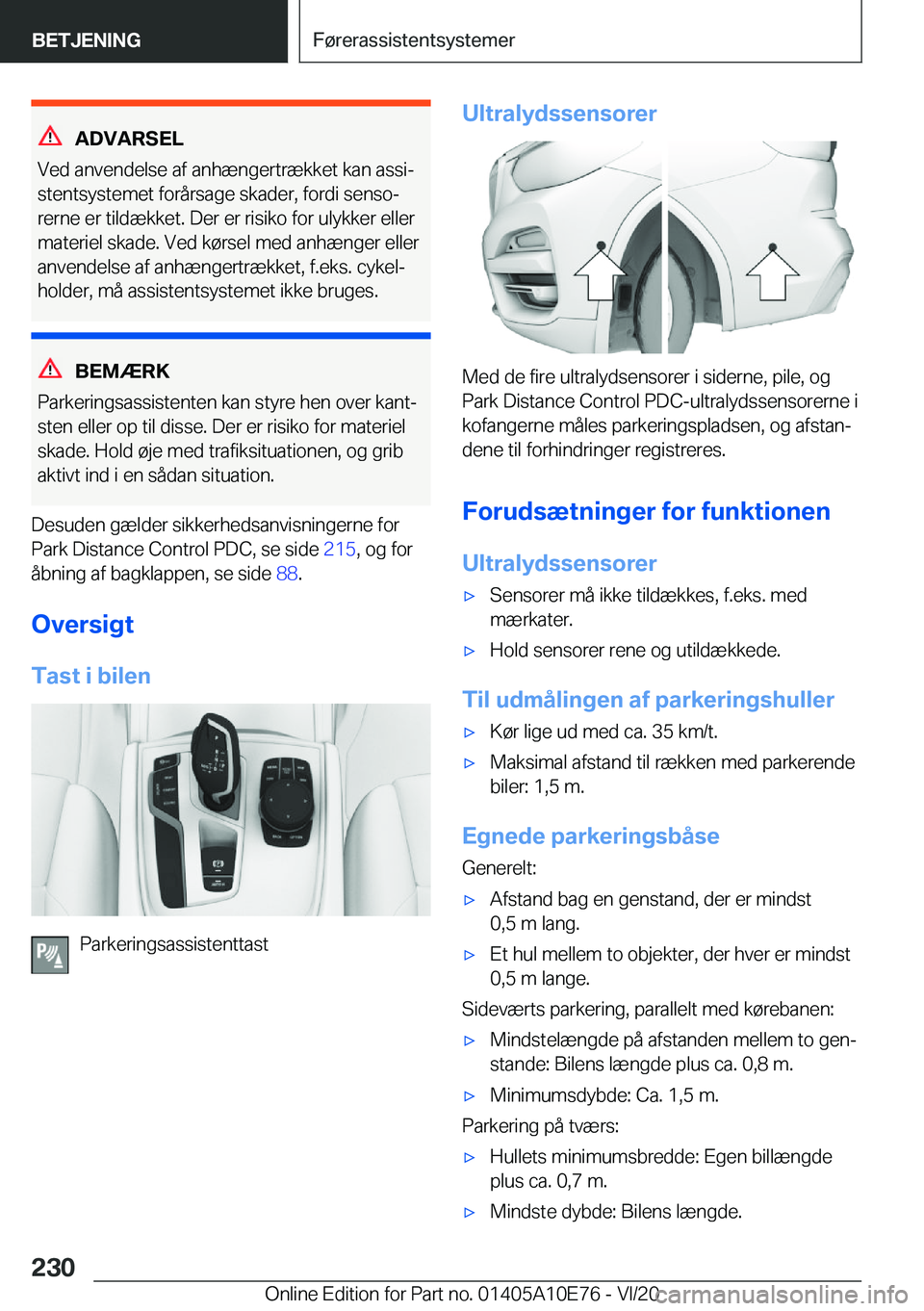 BMW X3 2021  InstruktionsbØger (in Danish) �A�D�V�A�R�S�E�L
�V�e�d��a�n�v�e�n�d�e�l�s�e��a�f��a�n�h�æ�n�g�e�r�t�r�æ�k�k�e�t��k�a�n��a�s�s�ij �s�t�e�n�t�s�y�s�t�e�m�e�t��f�o�r�å�r�s�a�g�e��s�k�a�d�e�r�,��f�o�r�d�i��s�e�n�s�oj
�r�e