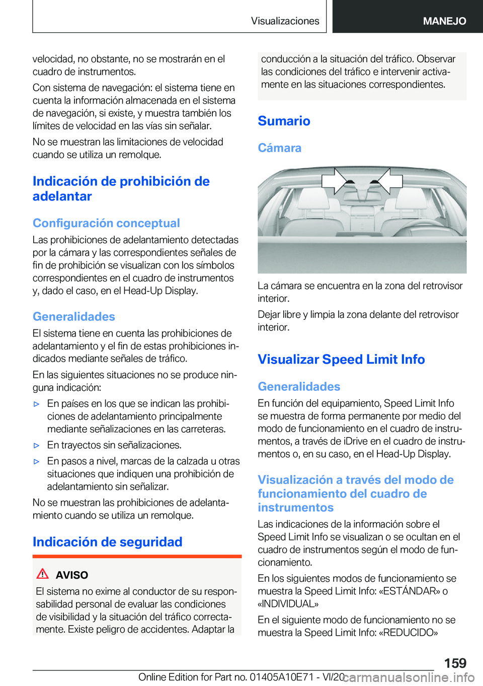 BMW X3 2021  Manuales de Empleo (in Spanish) �v�e�l�o�c�i�d�a�d�,��n�o��o�b�s�t�a�n�t�e�,��n�o��s�e��m�o�s�t�r�a�r�