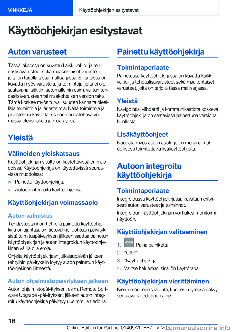 BMW X3 2021  Omistajan Käsikirja (in Finnish) �K�