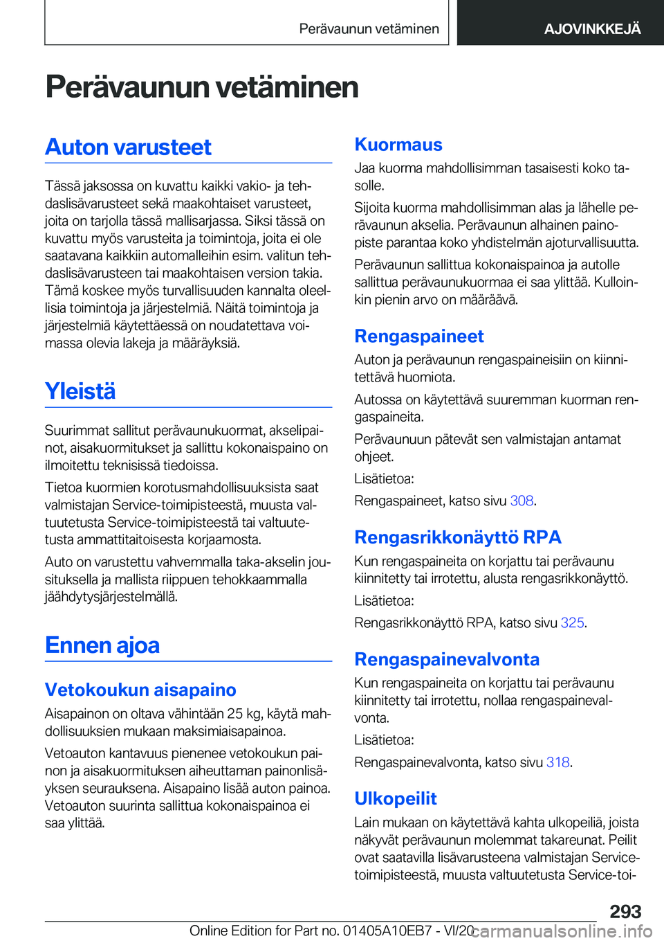 BMW X3 2021  Omistajan Käsikirja (in Finnish) �P�e�r�