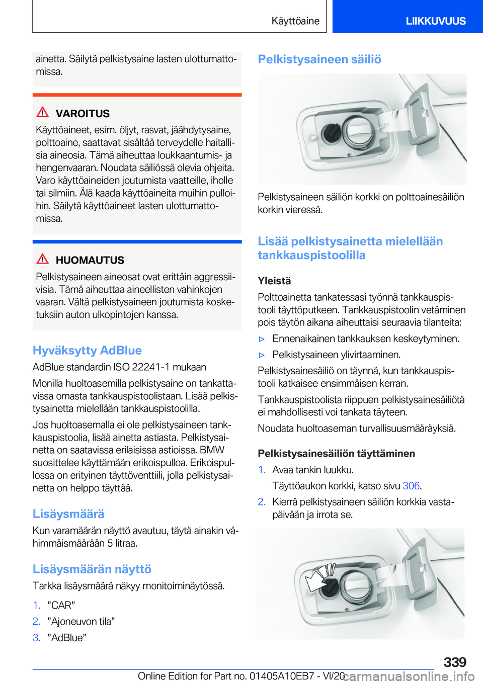 BMW X3 2021  Omistajan Käsikirja (in Finnish) �a�i�n�e�t�t�a�.��S�