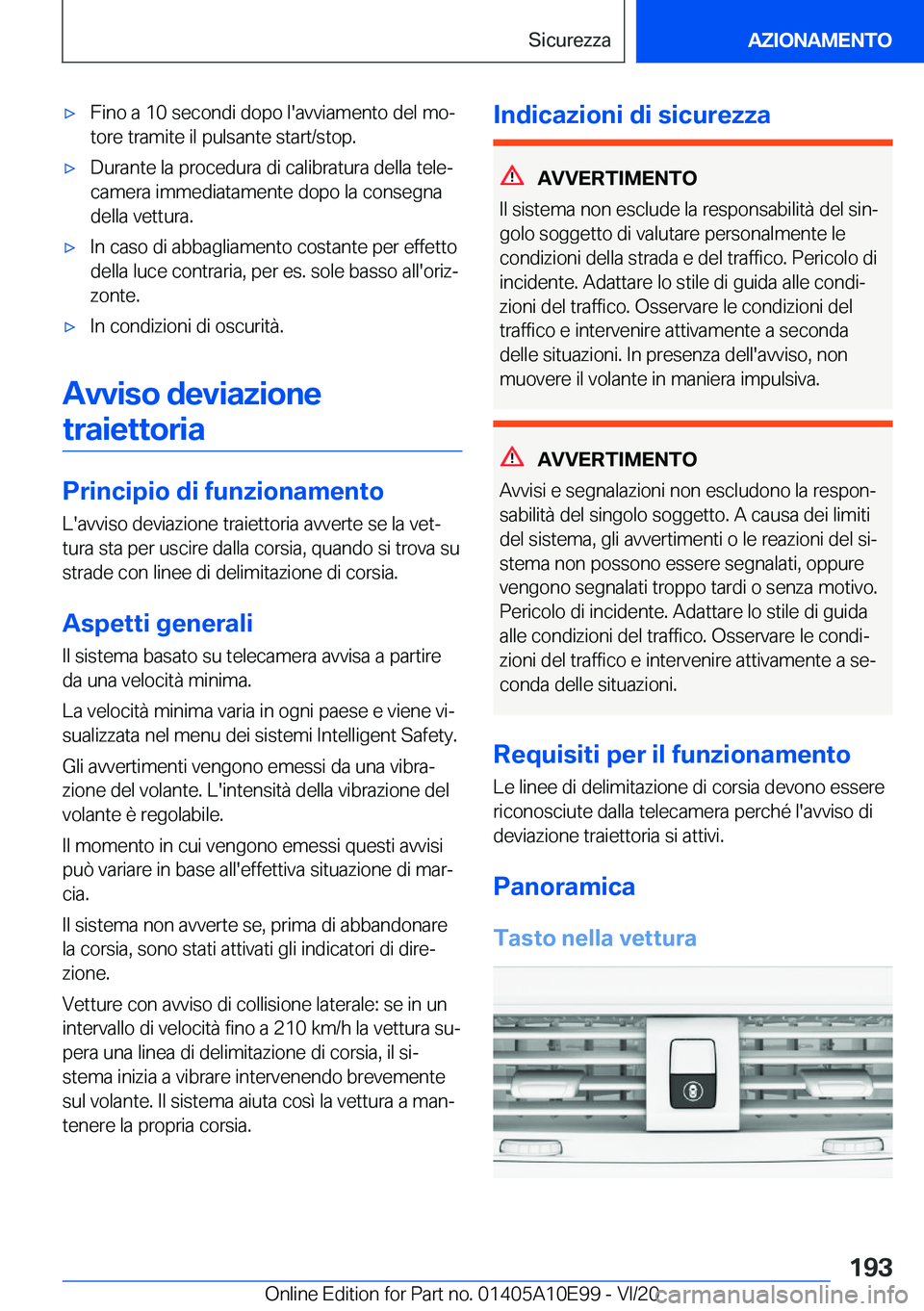 BMW X3 2021  Libretti Di Uso E manutenzione (in Italian) 'x�F�i�n�o��a��1�0��s�e�c�o�n�d�i��d�o�p�o��l�'�a�v�v�i�a�m�e�n�t�o��d�e�l��m�oª
�t�o�r�e��t�r�a�m�i�t�e��i�l��p�u�l�s�a�n�t�e��s�t�a�r�t�/�s�t�o�p�.'x�D�u�r�a�n�t�e��l�a��p