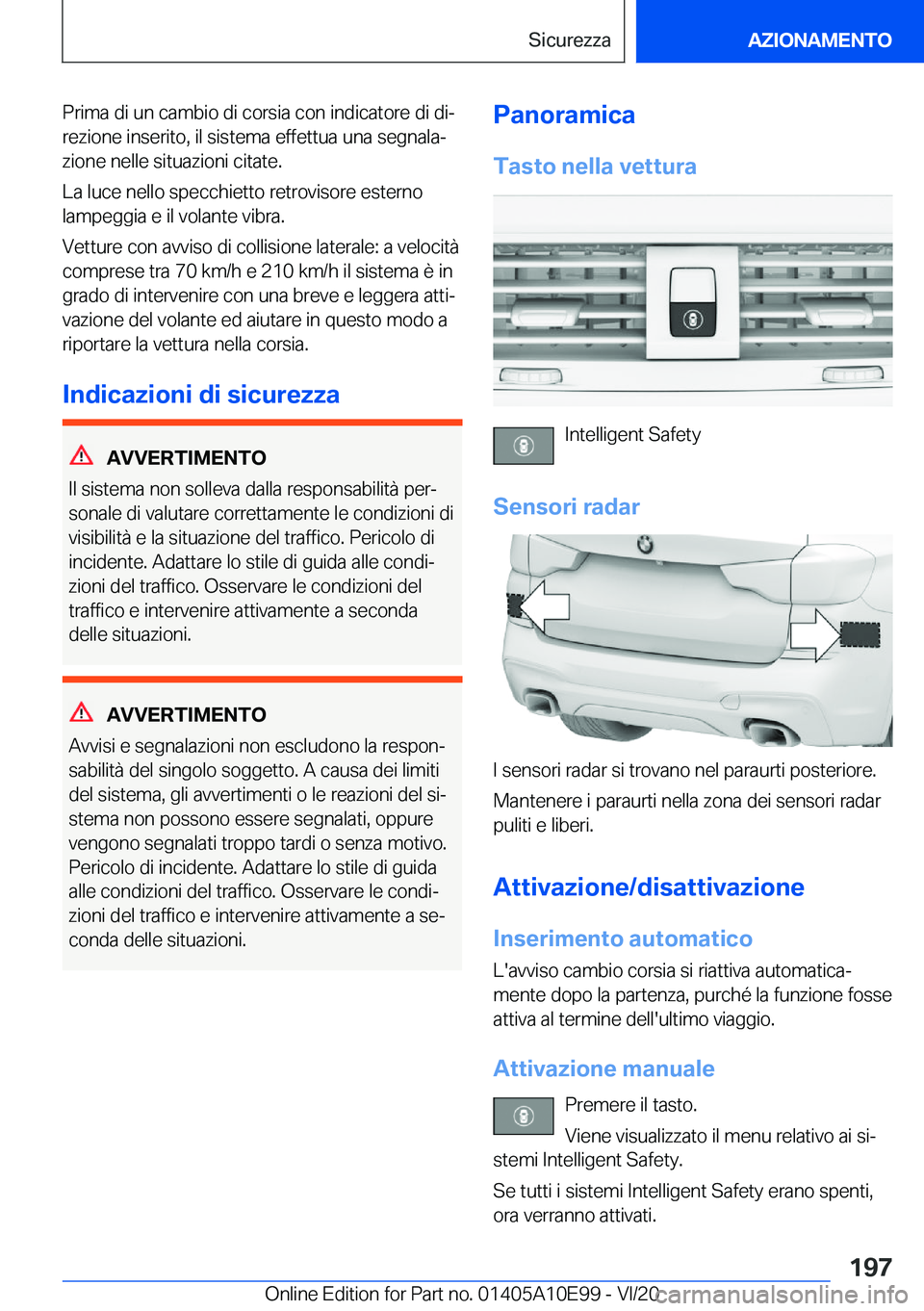 BMW X3 2021  Libretti Di Uso E manutenzione (in Italian) �P�r�i�m�a��d�i��u�n��c�a�m�b�i�o��d�i��c�o�r�s�i�a��c�o�n��i�n�d�i�c�a�t�o�r�e��d�i��d�iª
�r�e�z�i�o�n�e��i�n�s�e�r�i�t�o�,��i�l��s�i�s�t�e�m�a��e�f�f�e�t�t�u�a��u�n�a��s�e�g�n�a�l�a