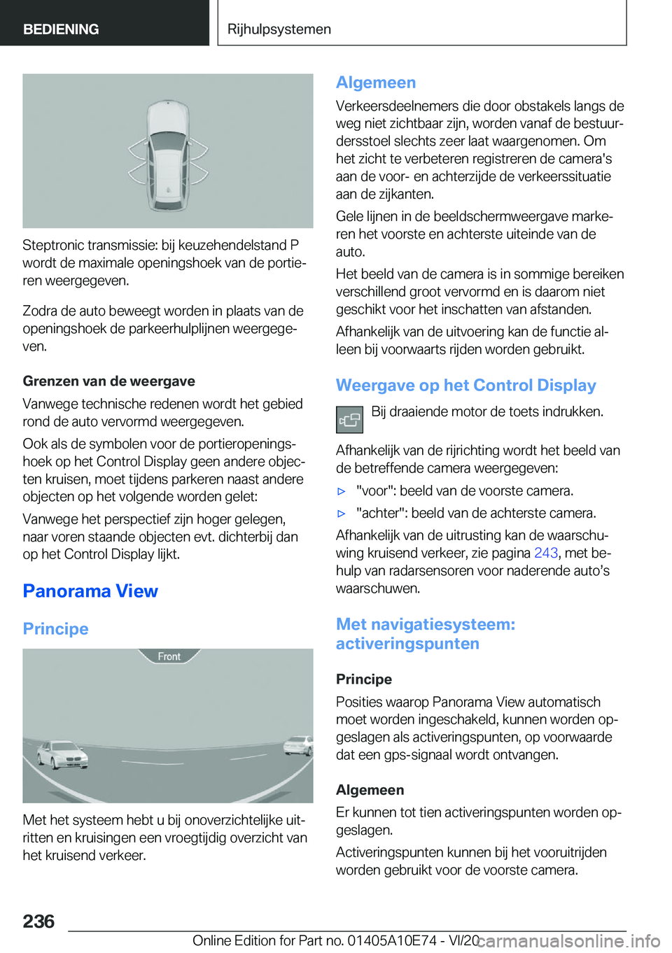 BMW X3 2021  Instructieboekjes (in Dutch) �S�t�e�p�t�r�o�n�i�c��t�r�a�n�s�m�i�s�s�i�e�:��b�i�j��k�e�u�z�e�h�e�n�d�e�l�s�t�a�n�d��P�w�o�r�d�t��d�e��m�a�x�i�m�a�l�e��o�p�e�n�i�n�g�s�h�o�e�k��v�a�n��d�e��p�o�r�t�i�ej�r�e�n��w�e�e�r�g