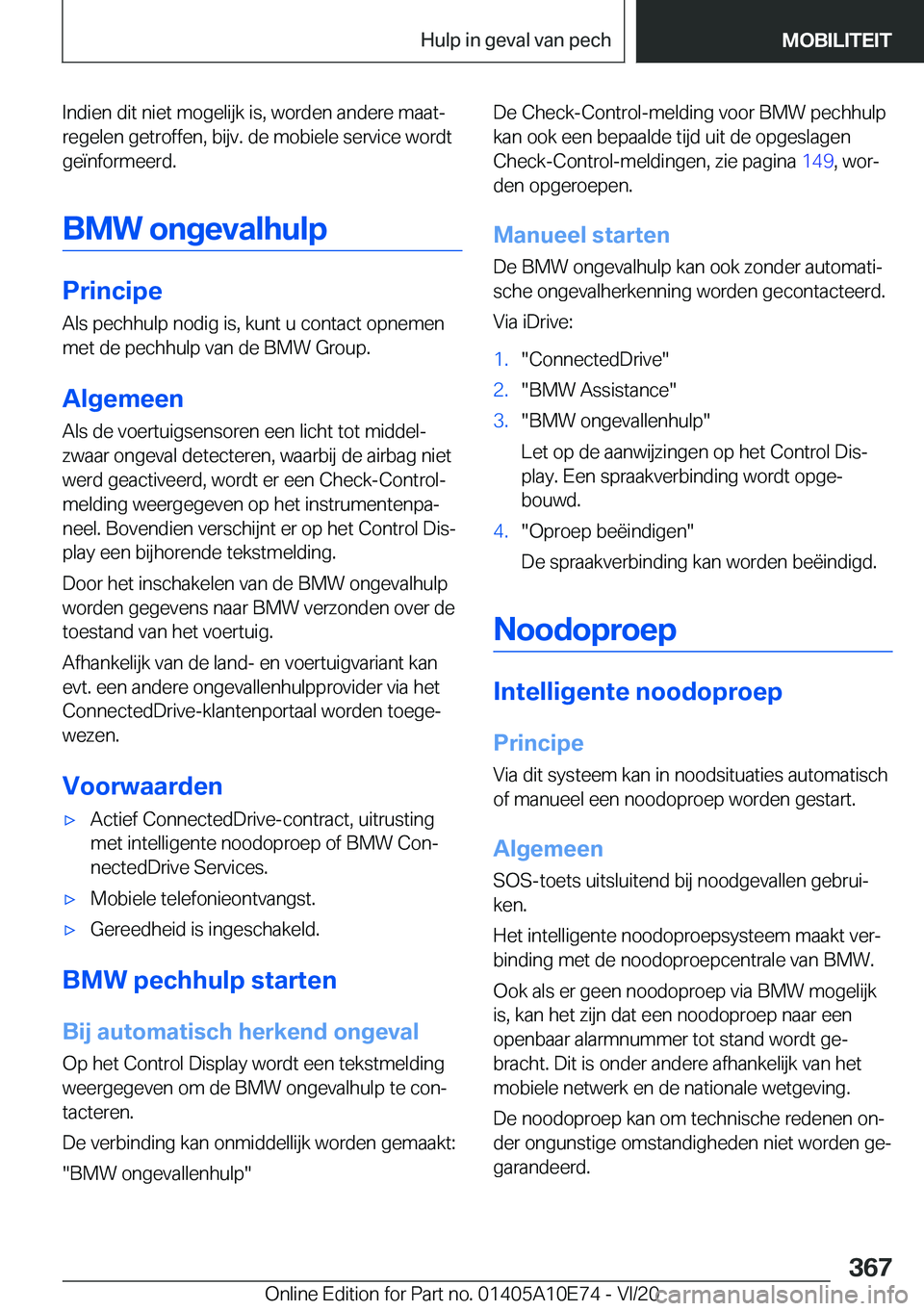 BMW X3 2021  Instructieboekjes (in Dutch) �I�n�d�i�e�n��d�i�t��n�i�e�t��m�o�g�e�l�i�j�k��i�s�,��w�o�r�d�e�n��a�n�d�e�r�e��m�a�a�tj
�r�e�g�e�l�e�n��g�e�t�r�o�f�f�e�n�,��b�i�j�v�.��d�e��m�o�b�i�e�l�e��s�e�r�v�i�c�e��w�o�r�d�t
�g�e
