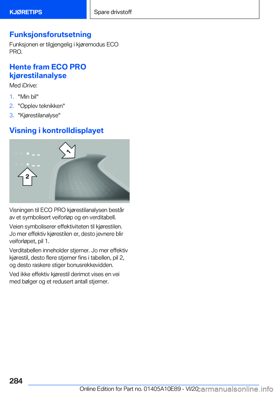 BMW X3 2021  InstruksjonsbØker (in Norwegian) �F�u�n�k�s�j�o�n�s�f�o�r�u�t�s�e�t�n�i�n�g�F�u�n�k�s�j�o�n�e�n��e�r��t�i�l�g�j�e�n�g�e�l�i�g��i��k�j�