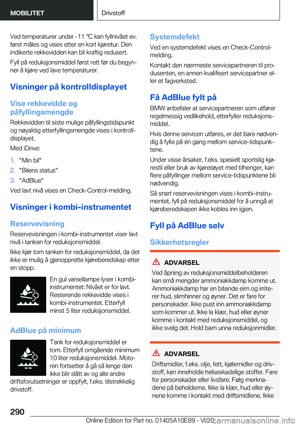 BMW X3 2021  InstruksjonsbØker (in Norwegian) �V�e�d��t�e�m�p�e�r�a�t�u�r�e�r��u�n�d�e�r��-�1�1�