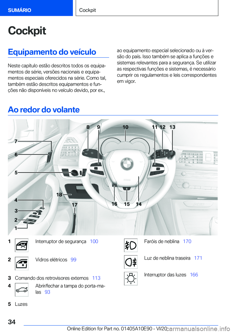 BMW X3 2021  Manual do condutor (in Portuguese) �C�o�c�k�p�i�t�E�q�u�i�p�a�m�e�n�t�o��d�o��v�e�