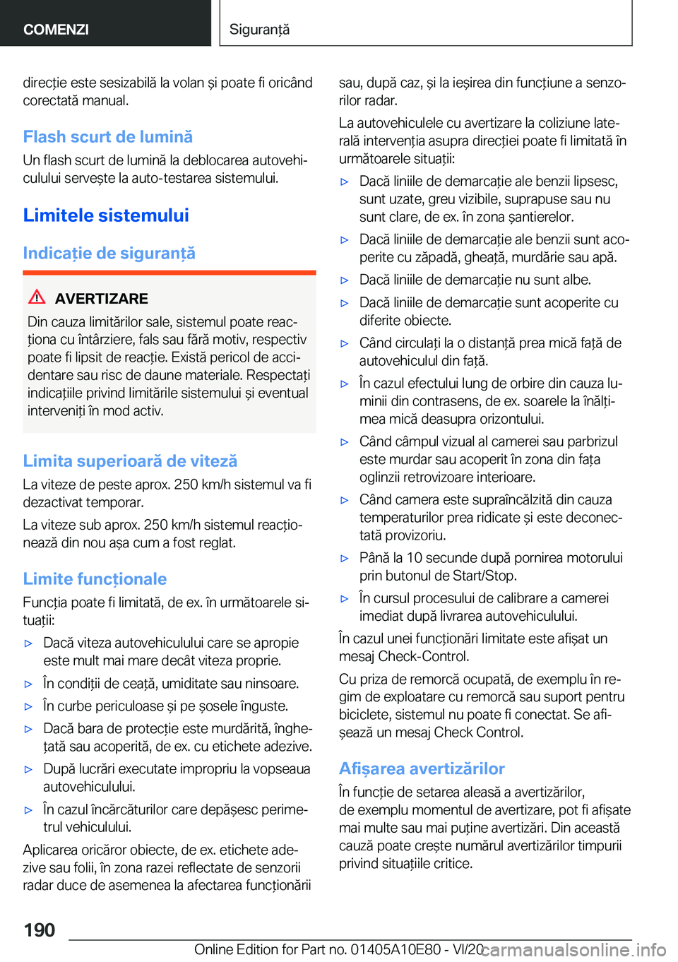 BMW X3 2021  Ghiduri De Utilizare (in Romanian) �d�i�r�e�c*�i�e��e�s�t�e��s�e�s�i�z�a�b�i�l�