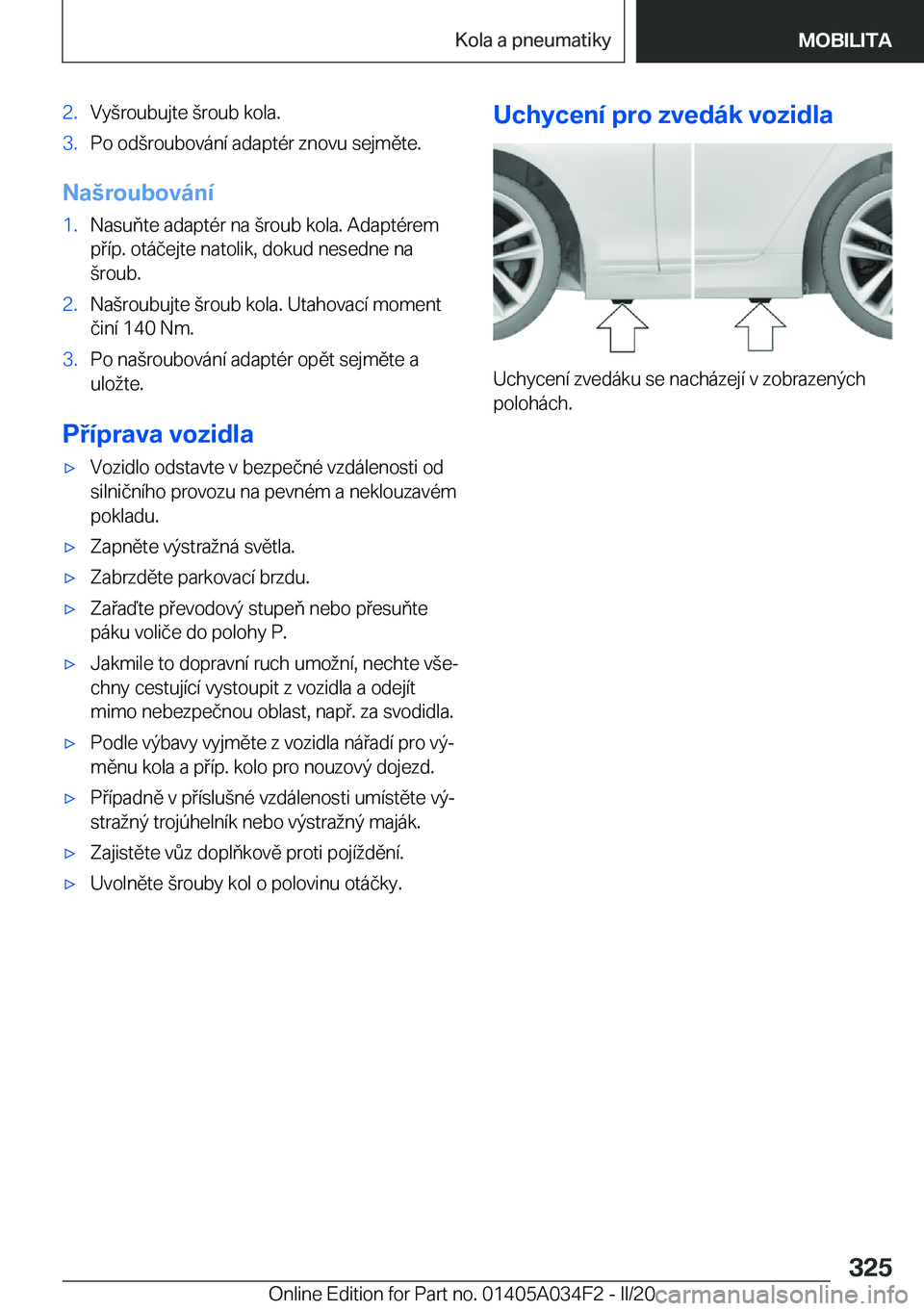 BMW X3 2020  Návod na použití (in Czech) �2�.�V�y(�r�o�u�b�u�j�t�e�(�r�o�u�b��k�o�l�a�.�3�.�P�o��o�d(�r�o�u�b�o�v�
