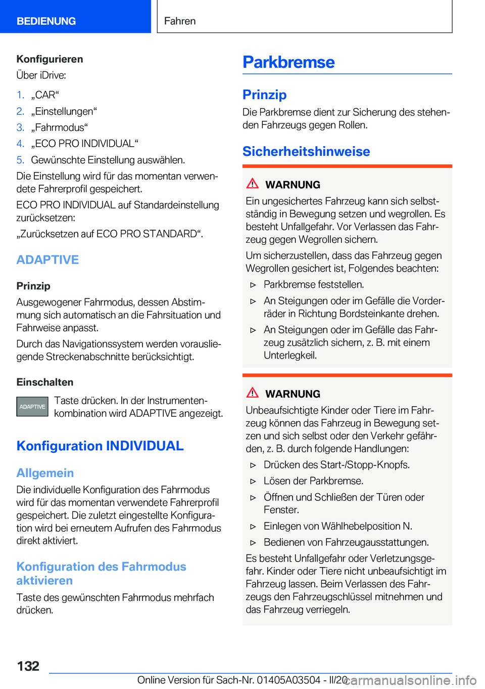 BMW X3 2020  Betriebsanleitungen (in German) �K�o�n�f�i�g�u�r�i�e�r�e�n
�