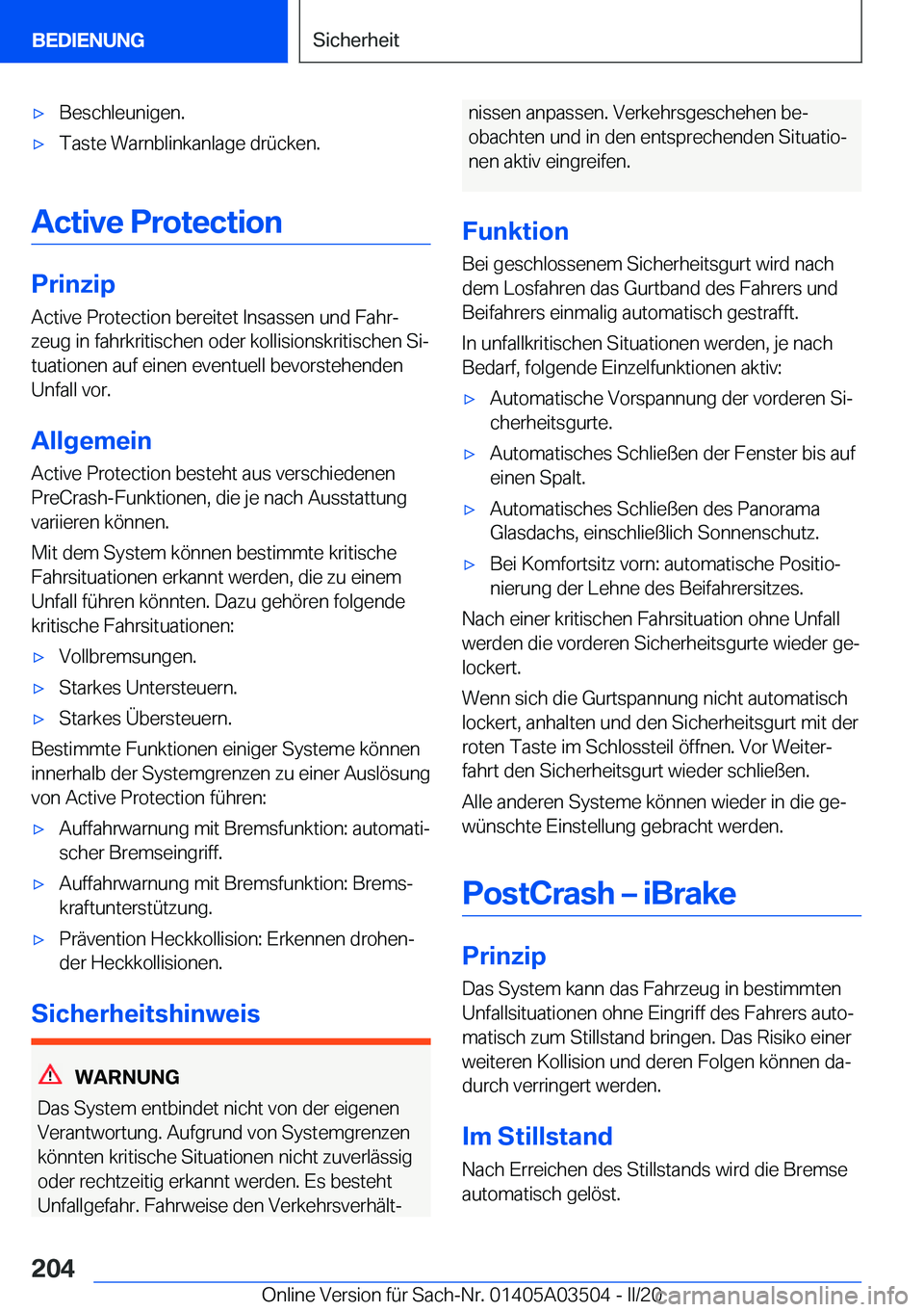 BMW X3 2020  Betriebsanleitungen (in German) x�B�e�s�c�h�l�e�u�n�i�g�e�n�.x�T�a�s�t�e��W�a�r�n�b�l�i�n�k�a�n�l�a�g�e��d�r�