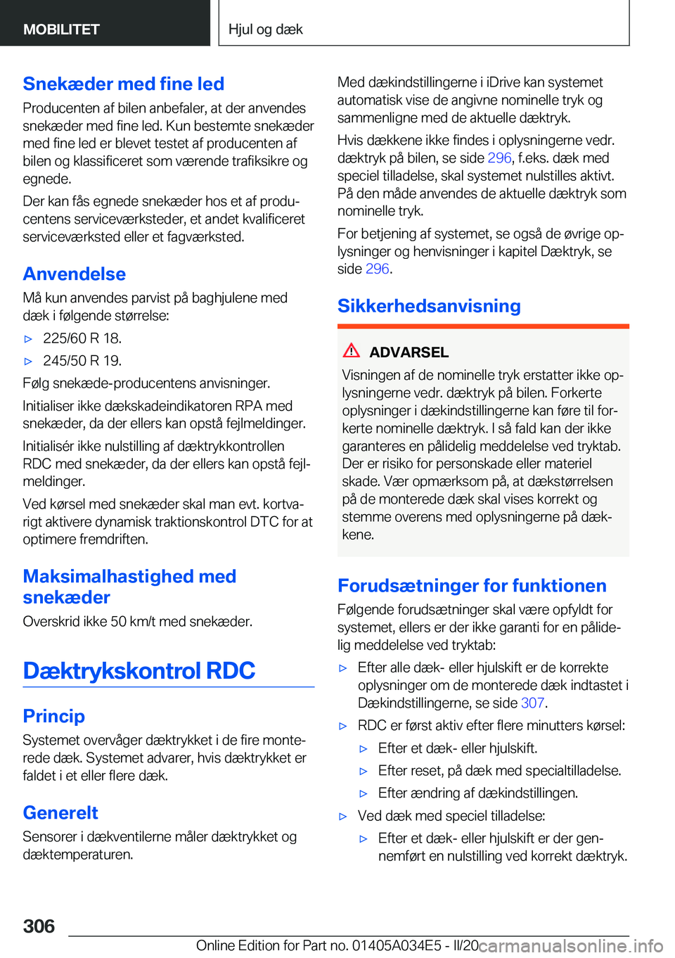 BMW X3 2020  InstruktionsbØger (in Danish) �S�n�e�k�æ�d�e�r��m�e�d��f�i�n�e��l�e�d�P�r�o�d�u�c�e�n�t�e�n��a�f��b�i�l�e�n��a�n�b�e�f�a�l�e�r�,��a�t��d�e�r��a�n�v�e�n�d�e�s
�s�n�e�k�æ�d�e�r��m�e�d��f�i�n�e��l�e�d�.��K�u�n��b�e�s�