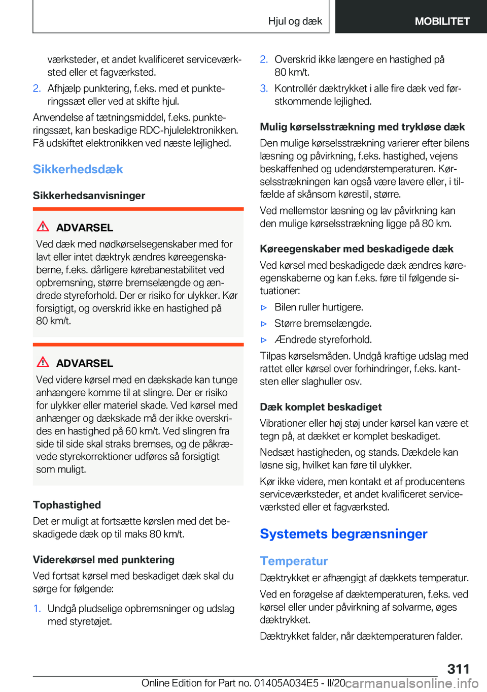BMW X3 2020  InstruktionsbØger (in Danish) �v�æ�r�k�s�t�e�d�e�r�,��e�t��a�n�d�e�t��k�v�a�l�i�f�i�c�e�r�e�t��s�e�r�v�i�c�e�v�æ�r�kj
�s�t�e�d��e�l�l�e�r��e�t��f�a�g�v�æ�r�k�s�t�e�d�.�2�.�A�f�h�j�æ�l�p��p�u�n�k�t�e�r�i�n�g�,��f�.�e�