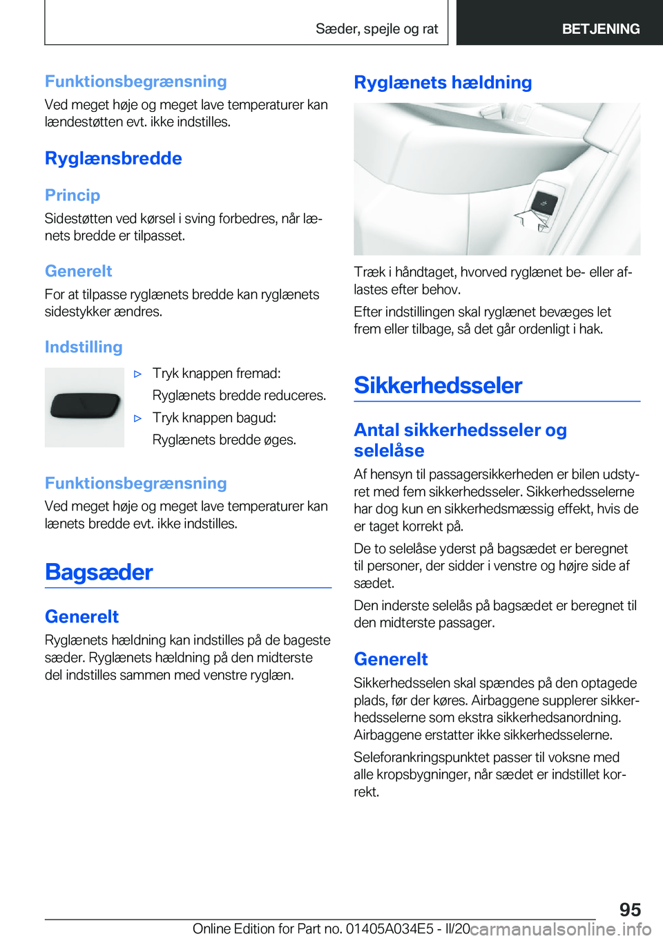 BMW X3 2020  InstruktionsbØger (in Danish) �F�u�n�k�t�i�o�n�s�b�e�g�r�æ�n�s�n�i�n�g�V�e�d��m�e�g�e�t��h�