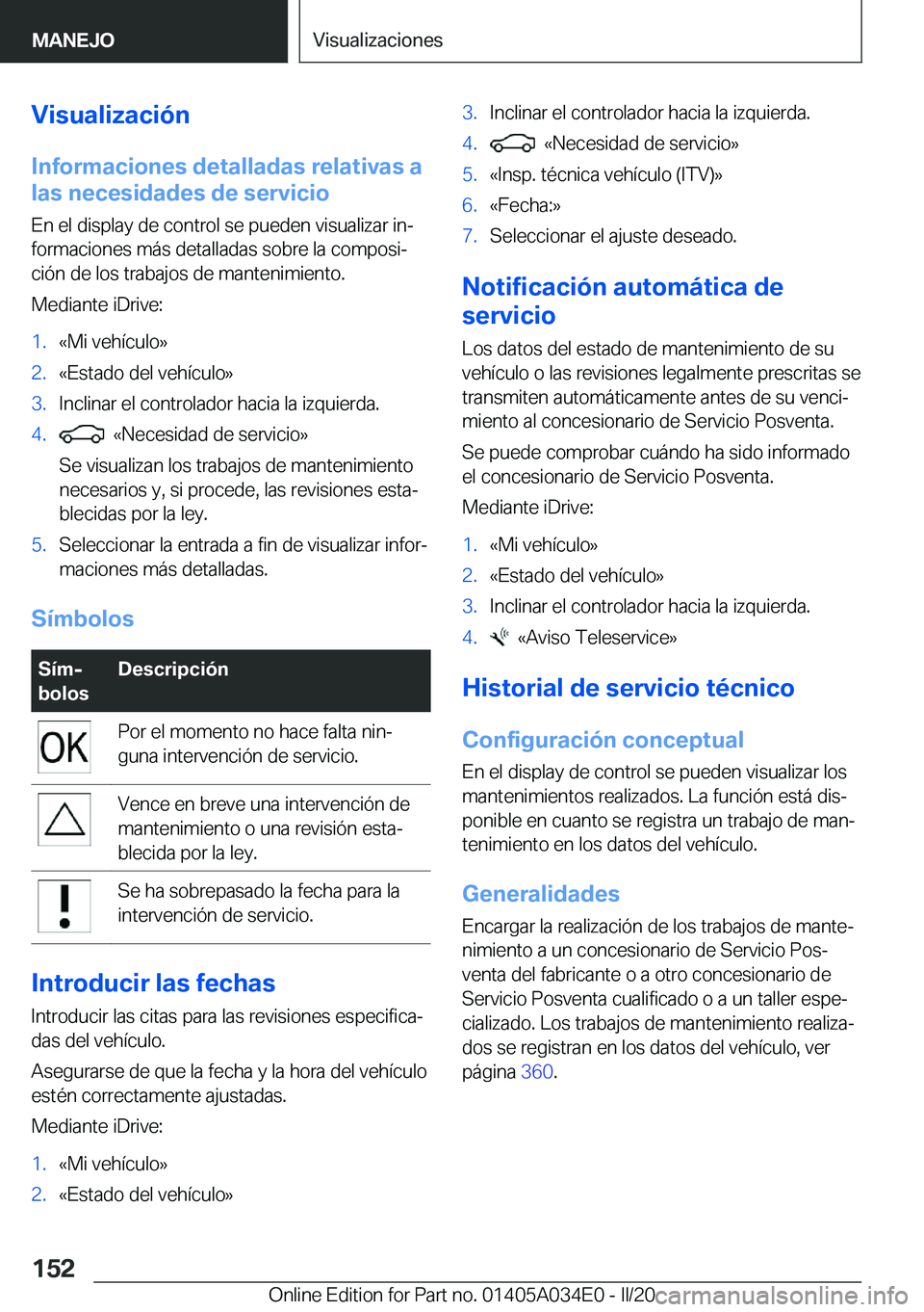 BMW X3 2020  Manuales de Empleo (in Spanish) �V�i�s�u�a�l�i�z�a�c�i�