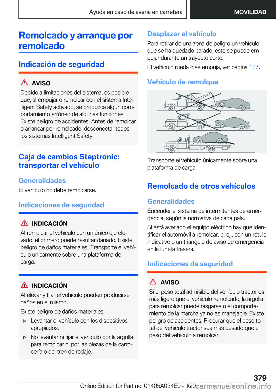 BMW X3 2020  Manuales de Empleo (in Spanish) �R�e�m�o�l�c�a�d�o��y��a�r�r�a�n�q�u�e��p�o�r�r�e�m�o�l�c�a�d�o
�I�n�d�i�c�a�c�i�