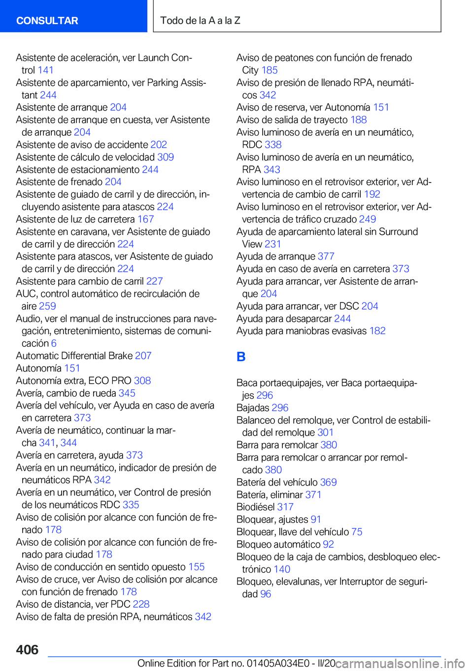 BMW X3 2020  Manuales de Empleo (in Spanish) �A�s�i�s�t�e�n�t�e��d�e��a�c�e�l�e�r�a�c�i�
