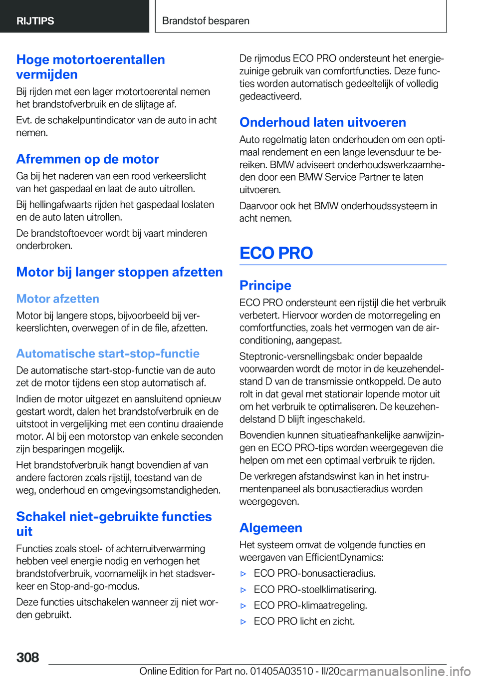 BMW X3 2020  Instructieboekjes (in Dutch) �H�o�g�e��m�o�t�o�r�t�o�e�r�e�n�t�a�l�l�e�n
�v�e�r�m�i�j�d�e�n
�B�i�j��r�i�j�d�e�n��m�e�t��e�e�n��l�a�g�e�r��m�o�t�o�r�t�o�e�r�e�n�t�a�l��n�e�m�e�n
�h�e�t��b�r�a�n�d�s�t�o�f�v�e�r�b�r�u�i�k��