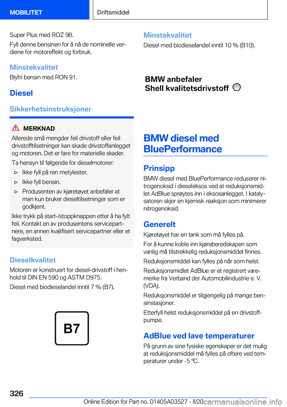 BMW X3 2020  InstruksjonsbØker (in Norwegian) �S�u�p�e�r��P�l�u�s��m�e�d��R�O�Z��9�8�.
�F�y�l�l��d�e�n�n�e��b�e�n�s�i�n�e�n��f�o�r��å��n�å��d�e��n�o�m�i�n�e�l�l�e��v�e�rj �d�i�e�n�e��f�o�r��m�o�t�o�r�e�f�f�e�k�t��o�g��f�o�r�b�r