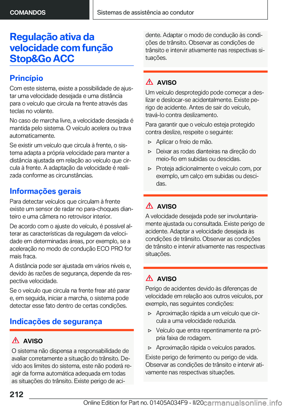 BMW X3 2020  Manual do condutor (in Portuguese) �R�e�g�u�l�a�