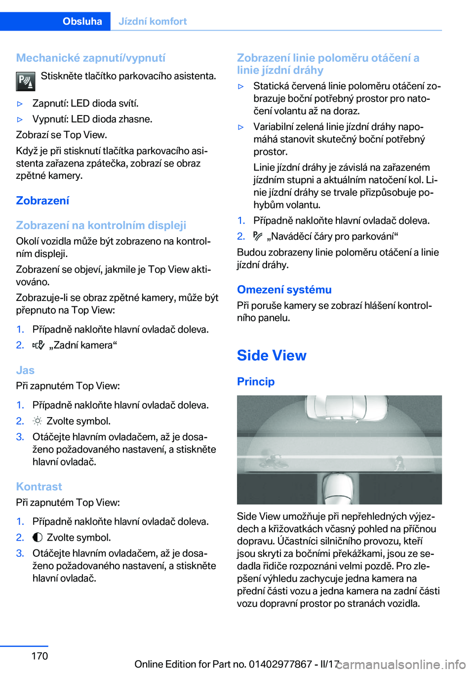 BMW X3 2017  Návod na použití (in Czech) �M�e�c�h�a�n�i�c�k�é��z�a�p�n�u�t�