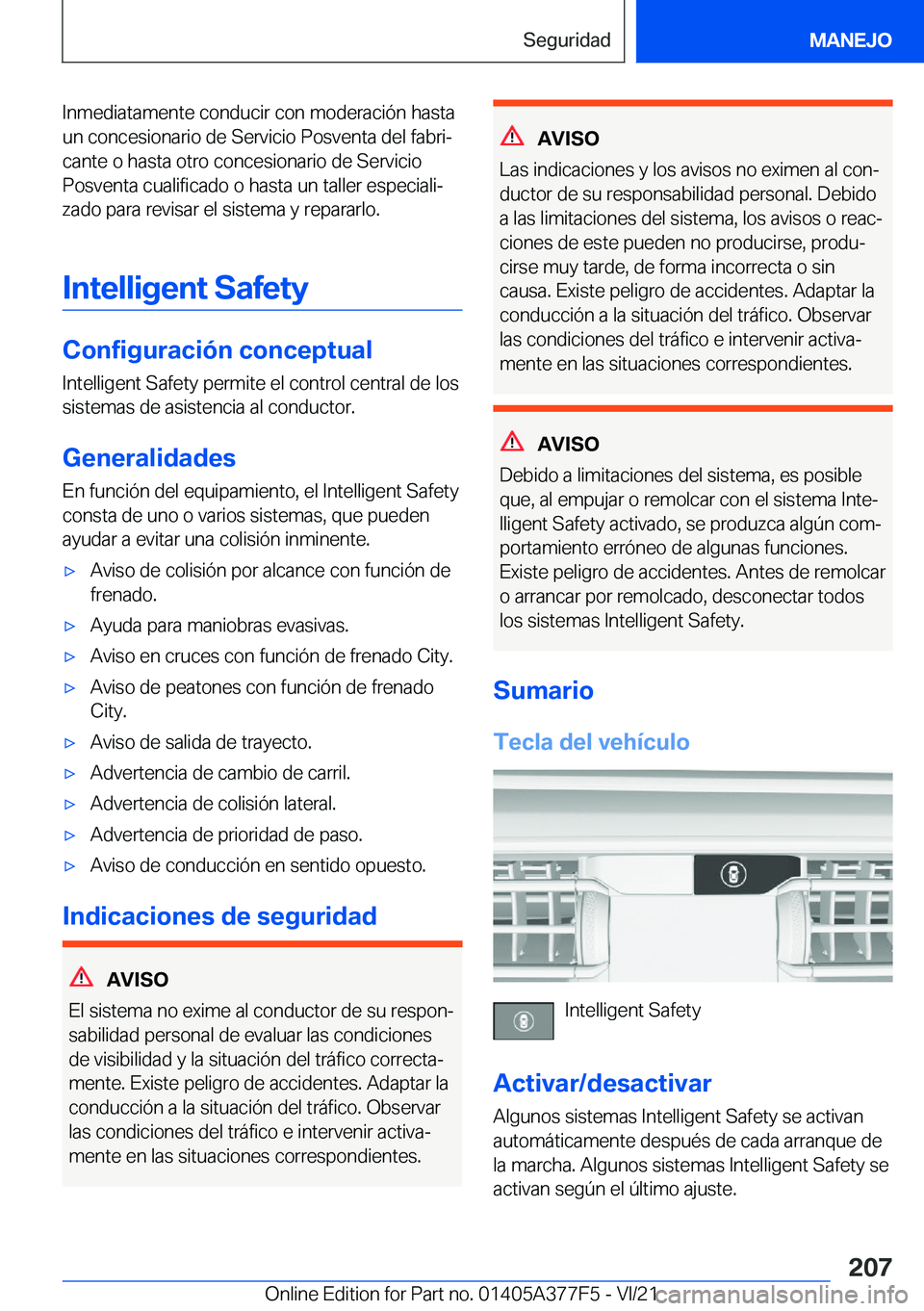 BMW X3 M 2022  Manuales de Empleo (in Spanish) �I�n�m�e�d�i�a�t�a�m�e�n�t�e��c�o�n�d�u�c�i�r��c�o�n��m�o�d�e�r�a�c�i�