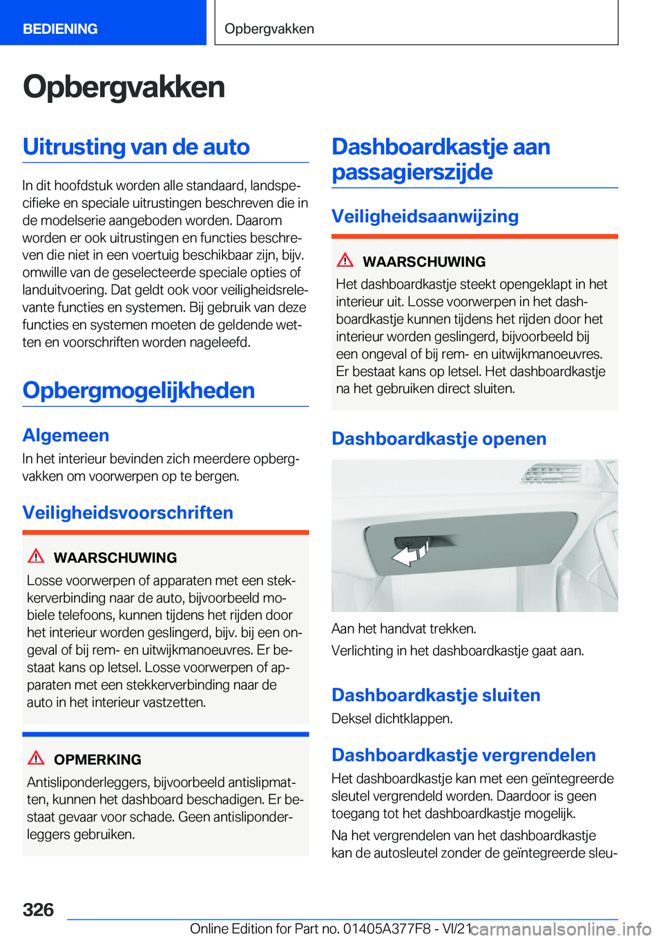 BMW X3 M 2022  Instructieboekjes (in Dutch) �O�p�b�e�r�g�v�a�k�k�e�n�U�i�t�r�u�s�t�i�n�g��v�a�n��d�e��a�u�t�o
�I�n��d�i�t��h�o�o�f�d�s�t�u�k��w�o�r�d�e�n��a�l�l�e��s�t�a�n�d�a�a�r�d�,��l�a�n�d�s�p�ej�c�i�f�i�e�k�e��e�n��s�p�e�c�i�a�
