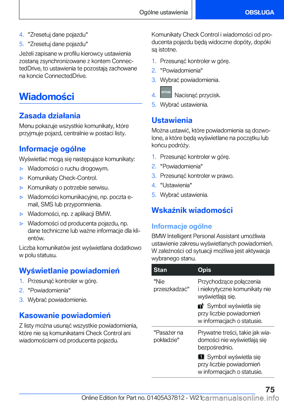 BMW X3 M 2022  Instrukcja obsługi (in Polish) �4�.��Z�r�e�s�e�t�u�j��d�a�n�e��p�o�j�a�z�d�u��5�.��Z�r�e�s�e�t�u�j��d�a�n�e��p�o�j�a�z�d�u�
�J�e9�e�l�i��z�a�p�i�s�a�n�e��w��p�r�o�f�i�l�u��k�i�e�r�o�w�c�y��u�s�t�a�w�i�e�n�i�a�z�o�s�t�