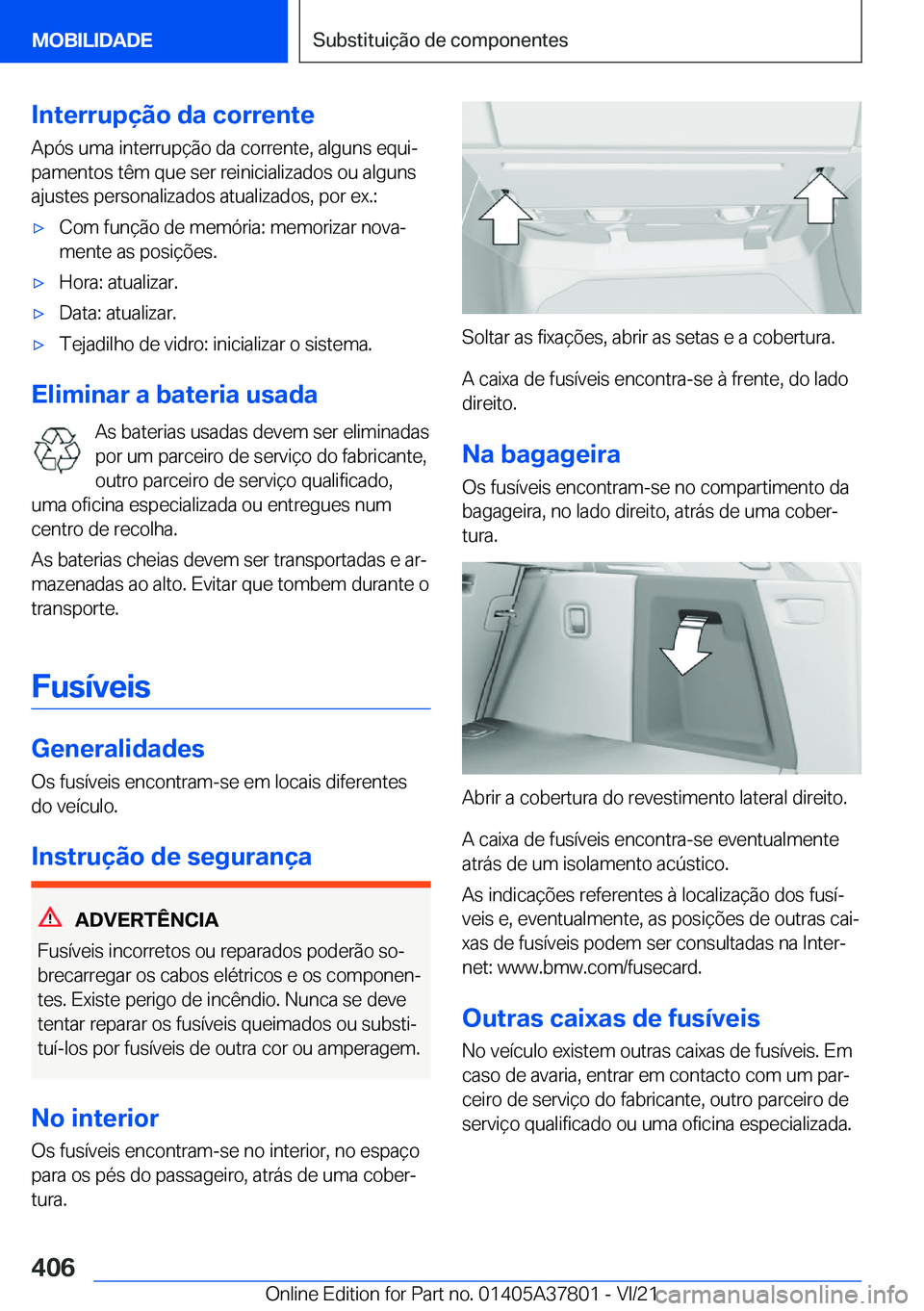 BMW X3 M 2022  Manual do condutor (in Portuguese) �I�n�t�e�r�r�u�p�