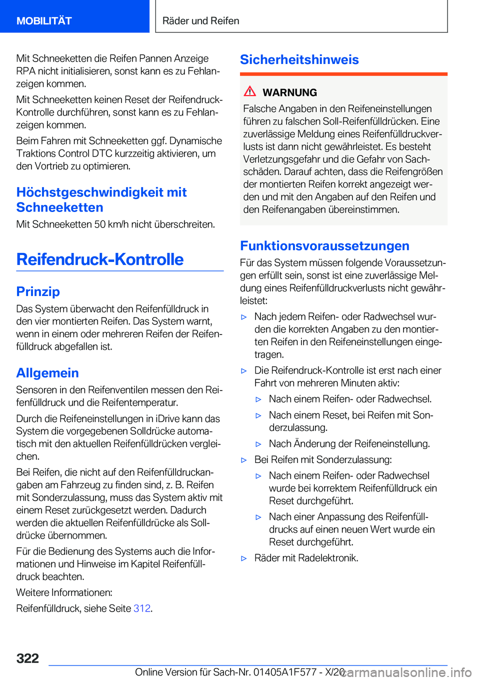 BMW X3 M 2021  Betriebsanleitungen (in German) �M�i�t��S�c�h�n�e�e�k�e�t�t�e�n��d�i�e��R�e�i�f�e�n��P�a�n�n�e�n��A�n�z�e�i�g�e
�R�P�A��n�i�c�h�t��i�n�i�t�i�a�l�i�s�i�e�r�e�n�,��s�o�n�s�t��k�a�n�n��e�s��z�u��F�e�h�l�a�nj
�z�e�i�g�e�n�
