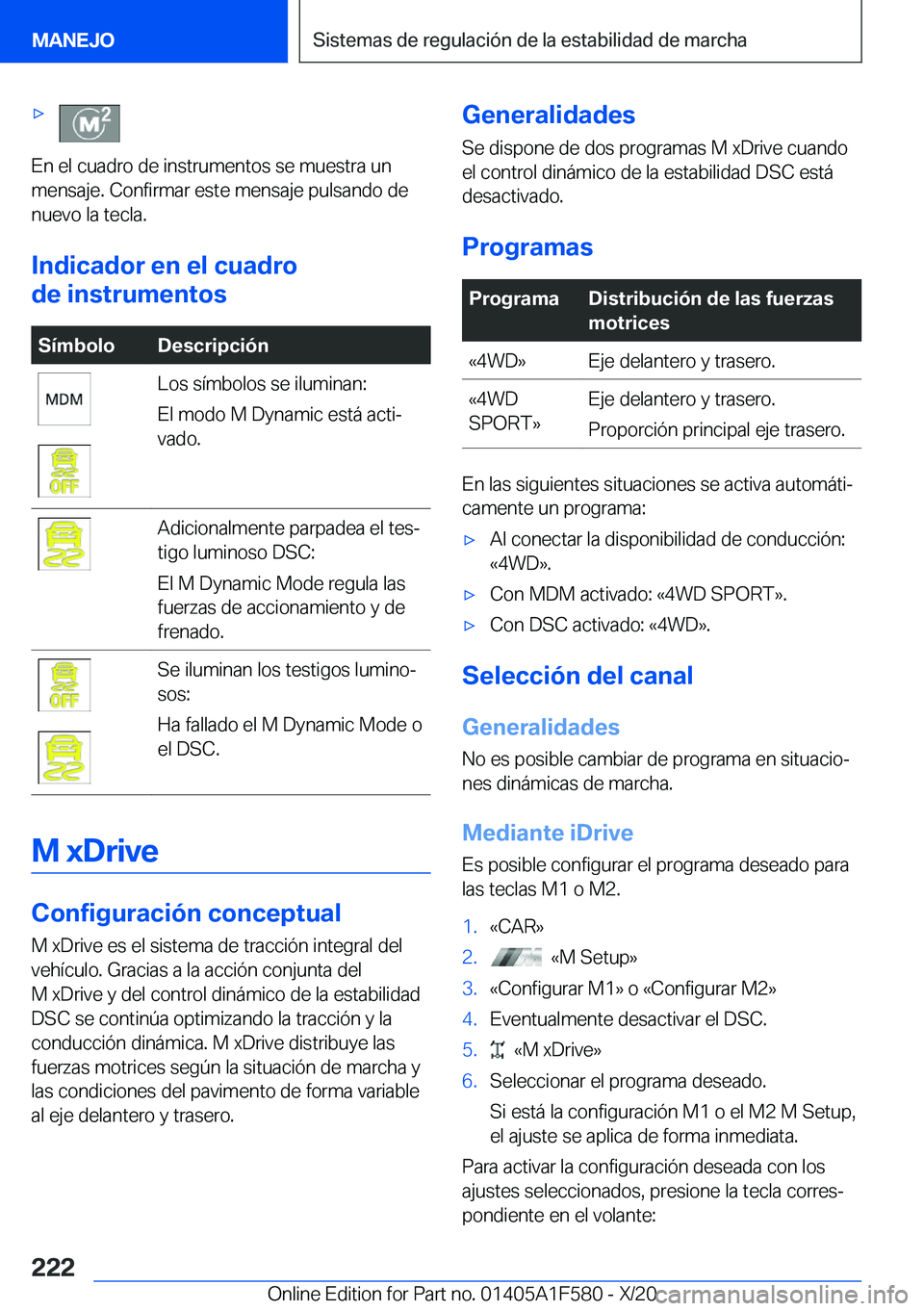BMW X3 M 2021  Manuales de Empleo (in Spanish) x
�E�n��e�l��c�u�a�d�r�o��d�e��i�n�s�t�r�u�m�e�n�t�o�s��s�e��m�u�e�s�t�r�a��u�n
�m�e�n�s�a�j�e�.��C�o�n�f�i�r�m�a�r��e�s�t�e��m�e�n�s�a�j�e��p�u�l�s�a�n�d�o��d�e
�n�u�e�v�o��l�a��t�e�c�