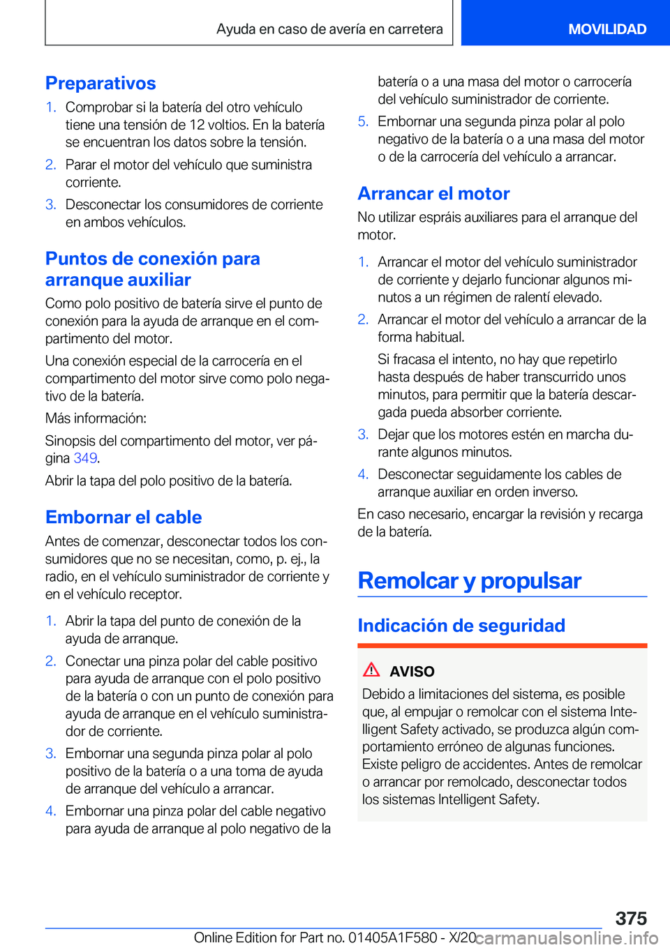 BMW X3 M 2021  Manuales de Empleo (in Spanish) �P�r�e�p�a�r�a�t�i�v�o�s�1�.�C�o�m�p�r�o�b�a�r��s�i��l�a��b�a�t�e�r�