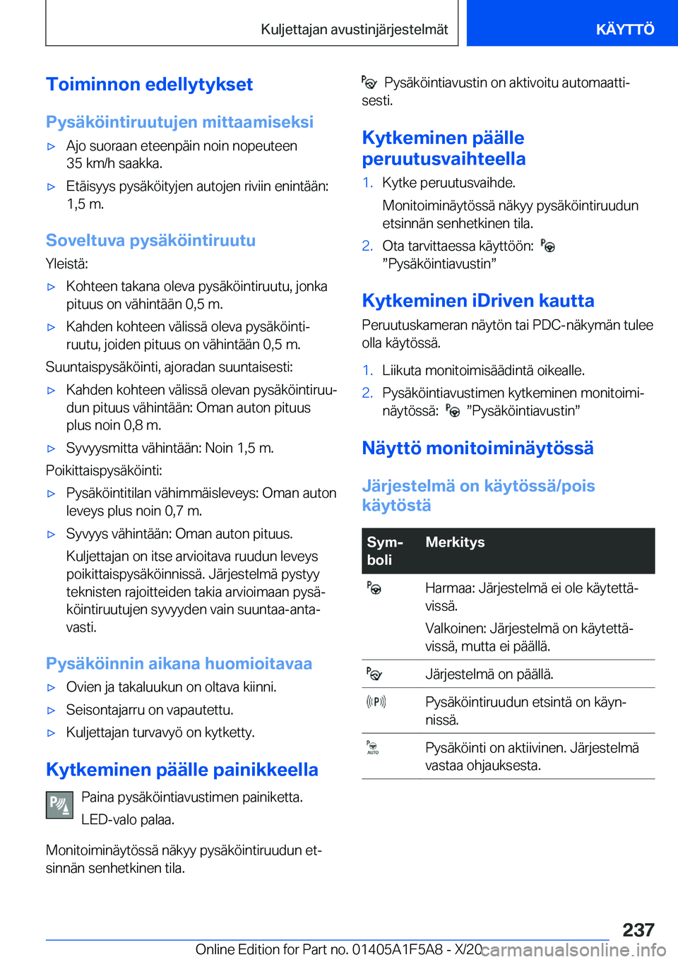 BMW X3 M 2021  Omistajan Käsikirja (in Finnish) �T�o�i�m�i�n�n�o�n��e�d�e�l�l�y�t�y�k�s�e�t�P�y�s�