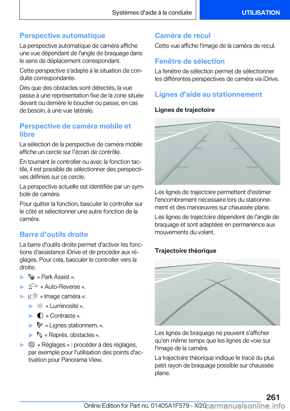 BMW X3 M 2021  Notices Demploi (in French) �P�e�r�s�p�e�c�t�i�v�e��a�u�t�o�m�a�t�i�q�u�e
�L�a��p�e�r�s�p�e�c�t�i�v�e��a�u�t�o�m�a�t�i�q�u�e��d�e��c�a�m�é�r�a��a�f�f�i�c�h�e
�u�n�e��v�u�e��d�é�p�e�n�d�a�n�t��d�e��l�'�a�n�g�l�e�
