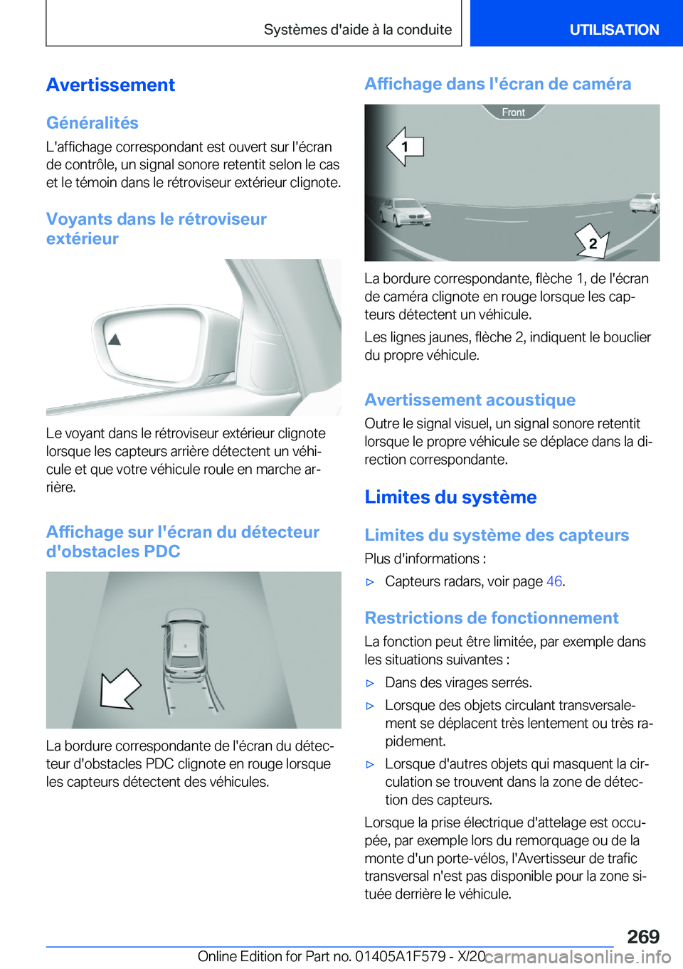 BMW X3 M 2021  Notices Demploi (in French) �A�v�e�r�t�i�s�s�e�m�e�n�t
�G�é�n�é�r�a�l�i�t�é�s �L�'�a�f�f�i�c�h�a�g�e��c�o�r�r�e�s�p�o�n�d�a�n�t��e�s�t��o�u�v�e�r�t��s�u�r��l�'�é�c�r�a�n�d�e��c�o�n�t�r�