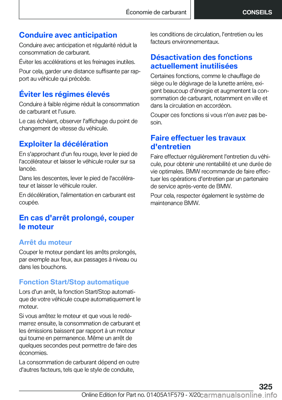 BMW X3 M 2021  Notices Demploi (in French) �C�o�n�d�u�i�r�e��a�v�e�c��a�n�t�i�c�i�p�a�t�i�o�n�C�o�n�d�u�i�r�e��a�v�e�c��a�n�t�i�c�i�p�a�t�i�o�n��e�t��r�é�g�u�l�a�r�i�t�é��r�é�d�u�i�t��l�a
�c�o�n�s�o�m�m�a�t�i�o�n��d�e��c�a�r�b�u�r