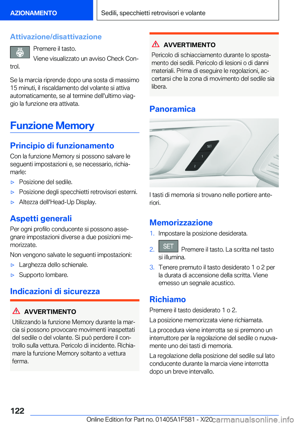 BMW X3 M 2021  Libretti Di Uso E manutenzione (in Italian) �A�t�t�i�v�a�z�i�o�n�e�/�d�i�s�a�t�t�i�v�a�z�i�o�n�e�P�r�e�m�e�r�e��i�l��t�a�s�t�o�.�V�i�e�n�e��v�i�s�u�a�l�i�z�z�a�t�o��u�n��a�v�v�i�s�o��C�h�e�c�k��C�o�nª
�t�r�o�l�.
�S�e��l�a��m�a�r�c�i�