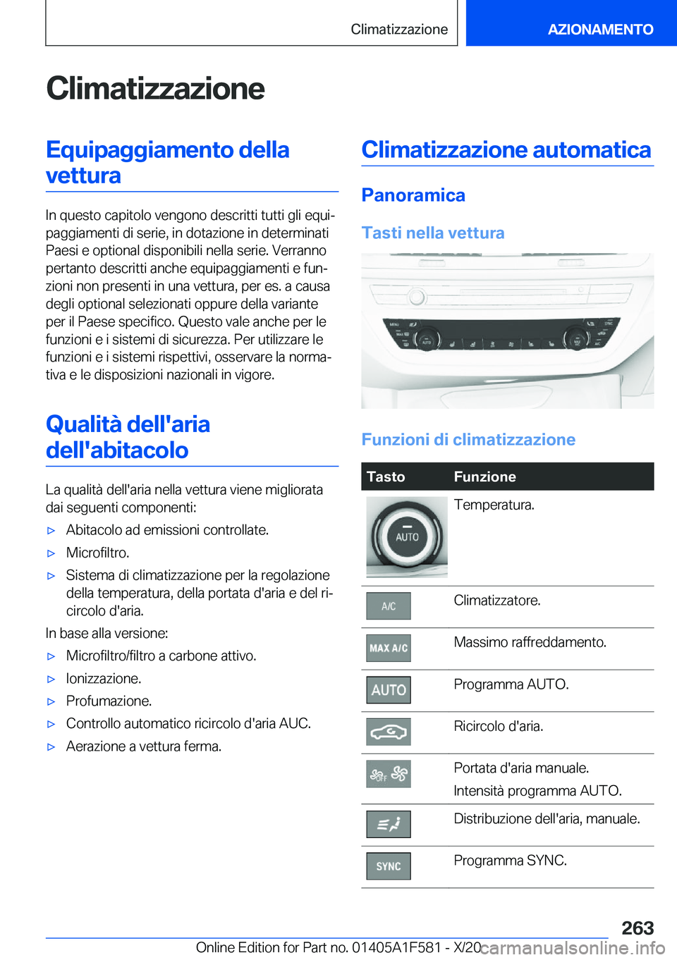 BMW X3 M 2021  Libretti Di Uso E manutenzione (in Italian) �C�l�i�m�a�t�i�z�z�a�z�i�o�n�e�E�q�u�i�p�a�g�g�i�a�m�e�n�t�o��d�e�l�l�a�v�e�t�t�u�r�a
�I�n��q�u�e�s�t�o��c�a�p�i�t�o�l�o��v�e�n�g�o�n�o��d�e�s�c�r�i�t�t�i��t�u�t�t�i��g�l�i��e�q�u�iª
�p�a�g�