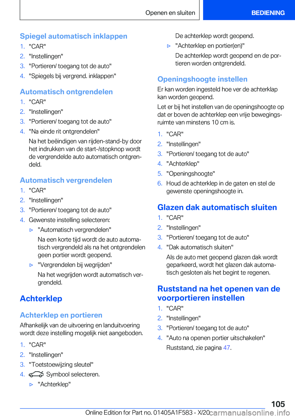 BMW X3 M 2021  Instructieboekjes (in Dutch) �S�p�i�e�g�e�l��a�u�t�o�m�a�t�i�s�c�h��i�n�k�l�a�p�p�e�n�1�.��C�A�R��2�.��I�n�s�t�e�l�l�i�n�g�e�n��3�.��P�o�r�t�i�e�r�e�n�/��t�o�e�g�a�n�g��t�o�t��d�e��a�u�t�o��4�.��S�p�i�e�g�e�l�s��b�i