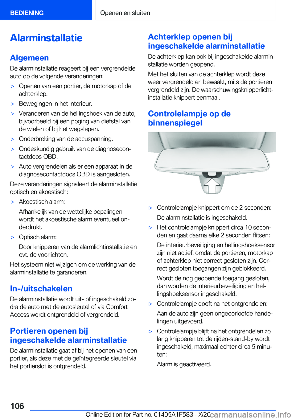 BMW X3 M 2021  Instructieboekjes (in Dutch) �A�l�a�r�m�i�n�s�t�a�l�l�a�t�i�e
�A�l�g�e�m�e�e�n
�D�e��a�l�a�r�m�i�n�s�t�a�l�l�a�t�i�e��r�e�a�g�e�e�r�t��b�i�j��e�e�n��v�e�r�g�r�e�n�d�e�l�d�e
�a�u�t�o��o�p��d�e��v�o�l�g�e�n�d�e��v�e�r�a�n�