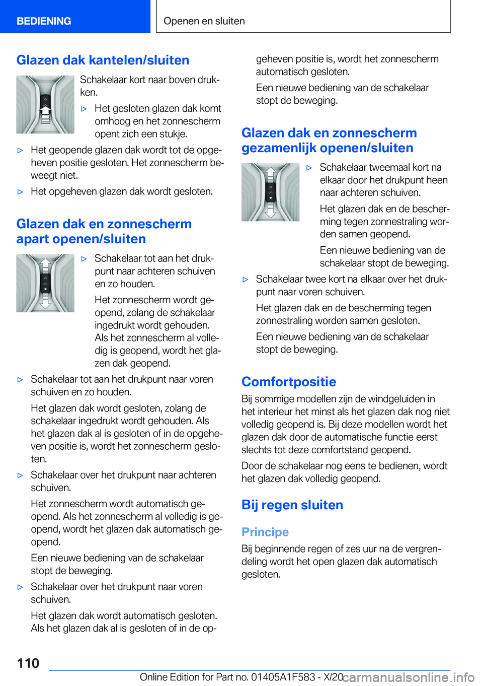 BMW X3 M 2021  Instructieboekjes (in Dutch) �G�l�a�z�e�n��d�a�k��k�a�n�t�e�l�e�n�/�s�l�u�i�t�e�n�S�c�h�a�k�e�l�a�a�r��k�o�r�t��n�a�a�r��b�o�v�e�n��d�r�u�kj�k�e�n�.'x�H�e�t��g�e�s�l�o�t�e�n��g�l�a�z�e�n��d�a�k��k�o�m�t
�o�m�h�o�o�