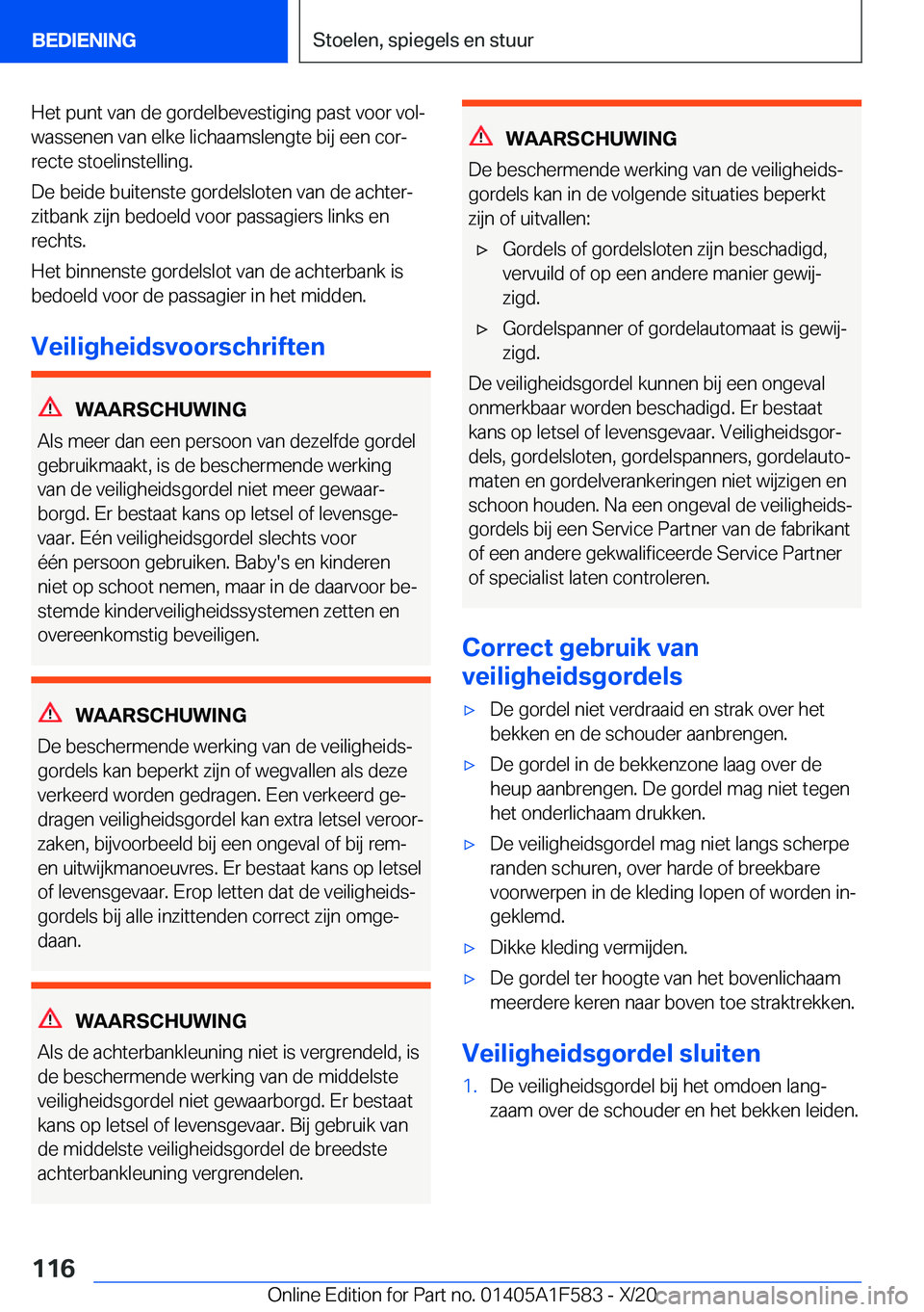 BMW X3 M 2021  Instructieboekjes (in Dutch) �H�e�t��p�u�n�t��v�a�n��d�e��g�o�r�d�e�l�b�e�v�e�s�t�i�g�i�n�g��p�a�s�t��v�o�o�r��v�o�lj
�w�a�s�s�e�n�e�n��v�a�n��e�l�k�e��l�i�c�h�a�a�m�s�l�e�n�g�t�e��b�i�j��e�e�n��c�o�rj �r�e�c�t�e�