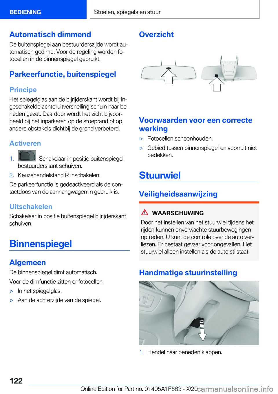 BMW X3 M 2021  Instructieboekjes (in Dutch) �A�u�t�o�m�a�t�i�s�c�h��d�i�m�m�e�n�d
�D�e��b�u�i�t�e�n�s�p�i�e�g�e�l��a�a�n��b�e�s�t�u�u�r�d�e�r�s�z�i�j�d�e��w�o�r�d�t��a�uj �t�o�m�a�t�i�s�c�h��g�e�d�i�m�d�.��V�o�o�r��d�e��r�e�g�e�l�i�n