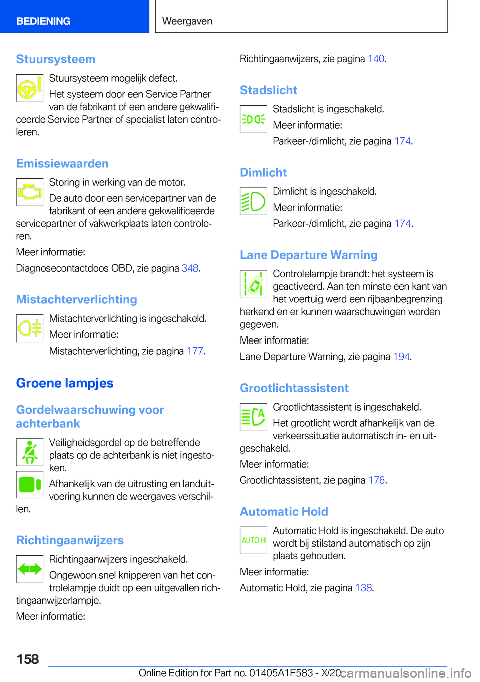 BMW X3 M 2021  Instructieboekjes (in Dutch) �S�t�u�u�r�s�y�s�t�e�e�m�S�t�u�u�r�s�y�s�t�e�e�m��m�o�g�e�l�i�j�k��d�e�f�e�c�t�.
�H�e�t��s�y�s�t�e�e�m��d�o�o�r��e�e�n��S�e�r�v�i�c�e��P�a�r�t�n�e�r
�v�a�n��d�e��f�a�b�r�i�k�a�n�t��o�f��e�e