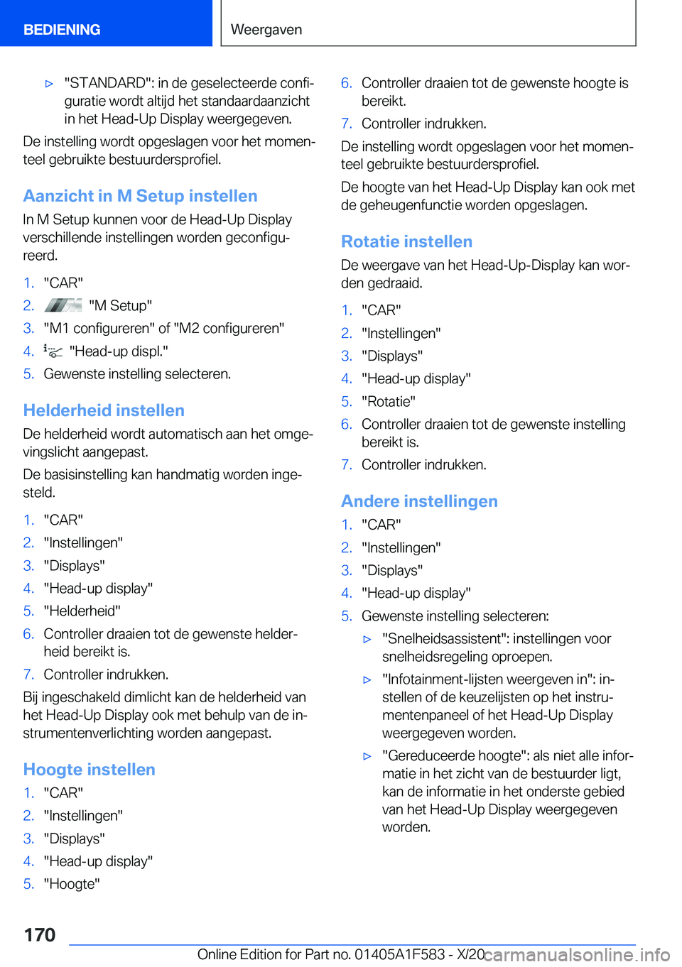 BMW X3 M 2021  Instructieboekjes (in Dutch) 'x��S�T�A�N�D�A�R�D��:��i�n��d�e��g�e�s�e�l�e�c�t�e�e�r�d�e��c�o�n�f�ij
�g�u�r�a�t�i�e��w�o�r�d�t��a�l�t�i�j�d��h�e�t��s�t�a�n�d�a�a�r�d�a�a�n�z�i�c�h�t �i�n��h�e�t��H�e�a�d�-�U�p��D