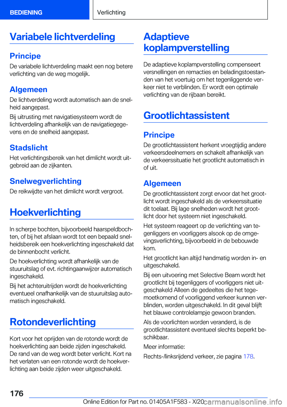 BMW X3 M 2021  Instructieboekjes (in Dutch) �V�a�r�i�a�b�e�l�e��l�i�c�h�t�v�e�r�d�e�l�i�n�g
�P�r�i�n�c�i�p�e�D�e��v�a�r�i�a�b�e�l�e��l�i�c�h�t�v�e�r�d�e�l�i�n�g��m�a�a�k�t��e�e�n��n�o�g��b�e�t�e�r�e
�v�e�r�l�i�c�h�t�i�n�g��v�a�n��d�e�