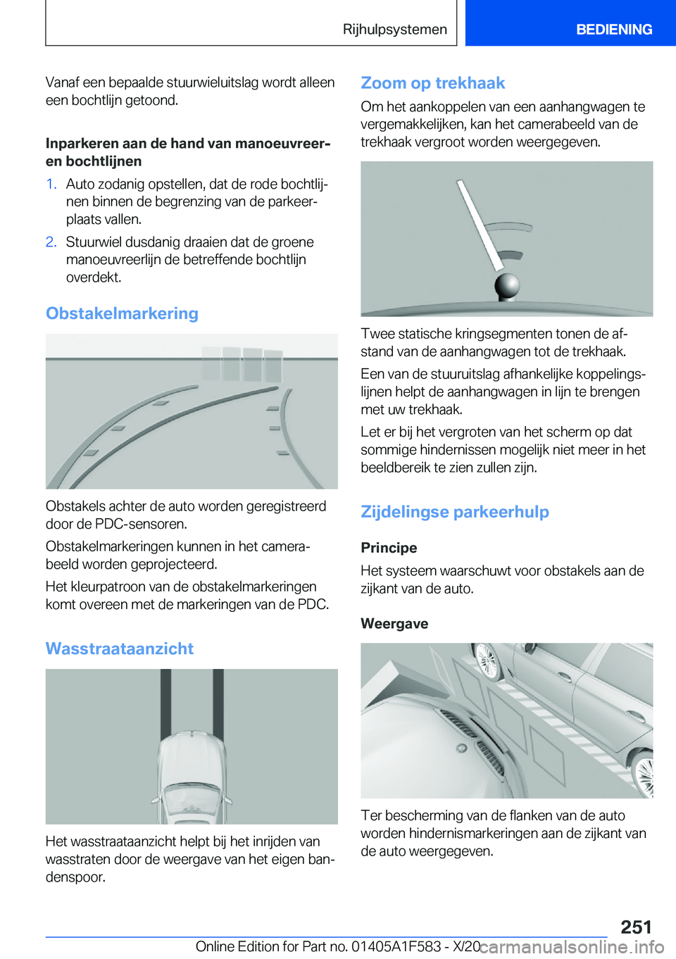 BMW X3 M 2021  Instructieboekjes (in Dutch) �V�a�n�a�f��e�e�n��b�e�p�a�a�l�d�e��s�t�u�u�r�w�i�e�l�u�i�t�s�l�a�g��w�o�r�d�t��a�l�l�e�e�n�e�e�n��b�o�c�h�t�l�i�j�n��g�e�t�o�o�n�d�.
�I�n�p�a�r�k�e�r�e�n��a�a�n��d�e��h�a�n�d��v�a�n��m�a�