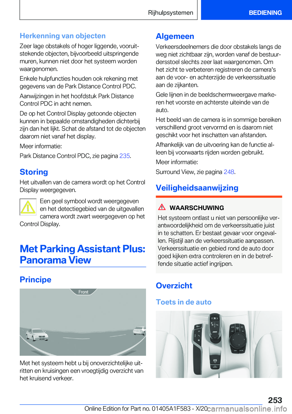 BMW X3 M 2021  Instructieboekjes (in Dutch) �H�e�r�k�e�n�n�i�n�g��v�a�n��o�b�j�e�c�t�e�n
�Z�e�e�r��l�a�g�e��o�b�s�t�a�k�e�l�s��o�f��h�o�g�e�r��l�i�g�g�e�n�d�e�,��v�o�o�r�u�i�tj
�s�t�e�k�e�n�d�e��o�b�j�e�c�t�e�n�,��b�i�j�v�o�o�r�b�e�e