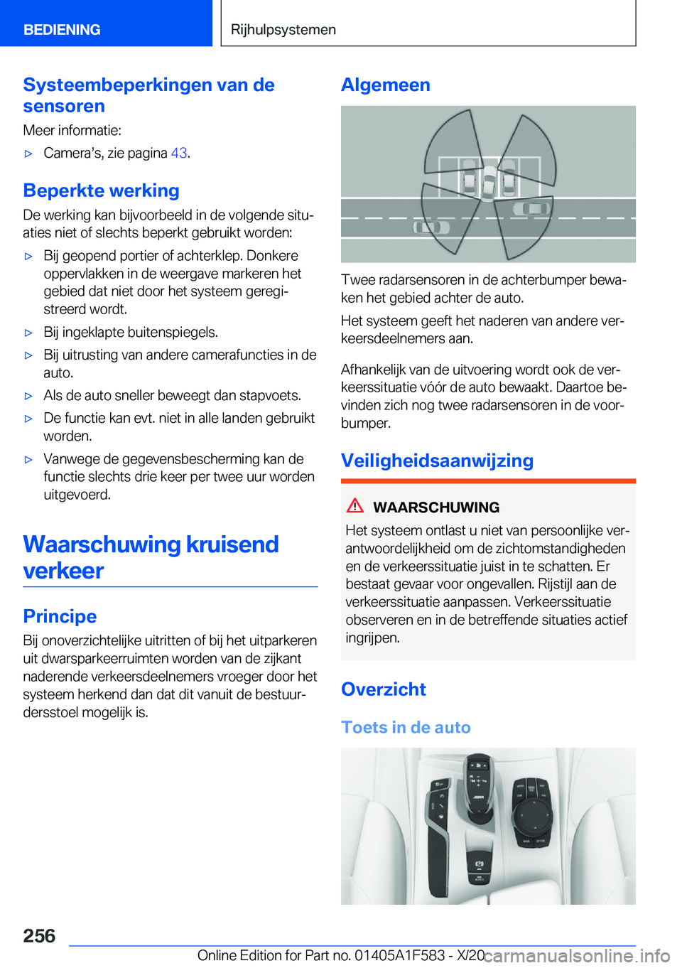 BMW X3 M 2021  Instructieboekjes (in Dutch) �S�y�s�t�e�e�m�b�e�p�e�r�k�i�n�g�e�n��v�a�n��d�e
�s�e�n�s�o�r�e�n
�M�e�e�r��i�n�f�o�r�m�a�t�i�e�:'x�C�a�m�e�r�as�s�,��z�i�e��p�a�g�i�n�a� �4�3�.
�B�e�p�e�r�k�t�e��w�e�r�k�i�n�g
�D�e��w�e�